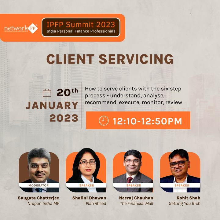 Event poster for the IPFP Summit 2023 session on client servicing, 20 January 2023, with moderator Saugata Chatterjee and speakers Shalini Dhawan, Neeraj Chauhan and Rohit Shah.